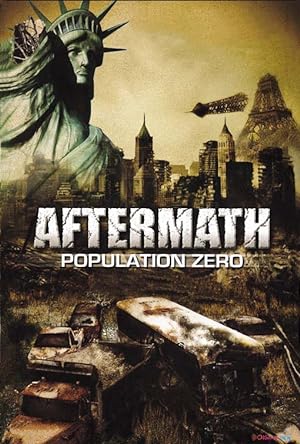 Aftermath: Population Zero (2008)