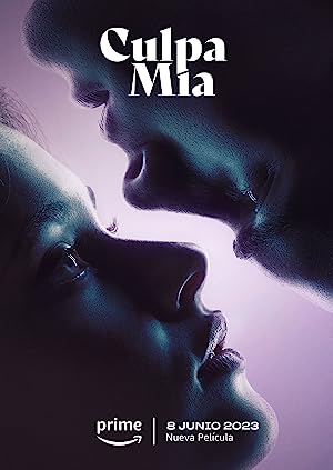 Culpa mia  -  DUBBED ENGLISH VERSION (2023)