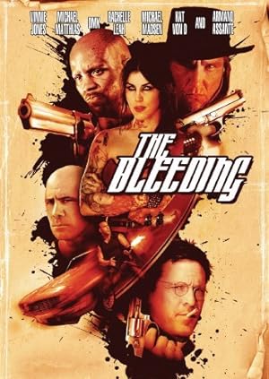 The Bleeding (2009)