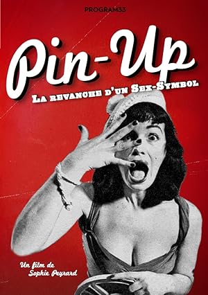 Pin-up, la revanche d'un sex symbol (2016)