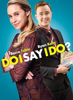 Do I Say I Do? (2017)