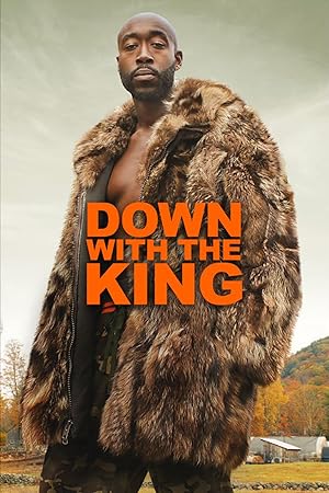 Down with the King (2022)