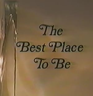 The Best Place to Be (1979)