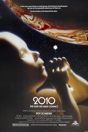 2010: The Year We Make Contact (1984)