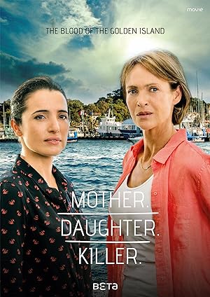 Mother. Daughter. Killer. (2017)