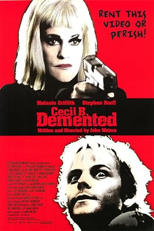 Cecil B. Demented (2000)