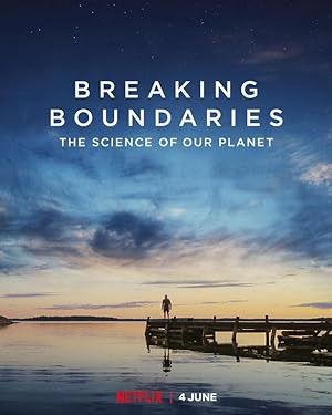 Breaking Boundaries: The Science of Our Planet (2021)