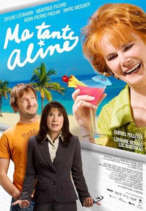 Ma tante Aline (2007)