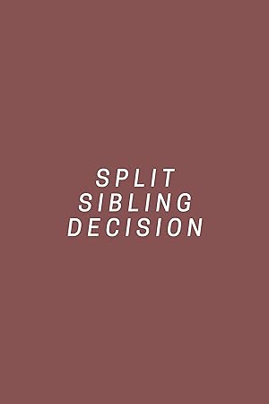 Split Sibling Decision (1969)