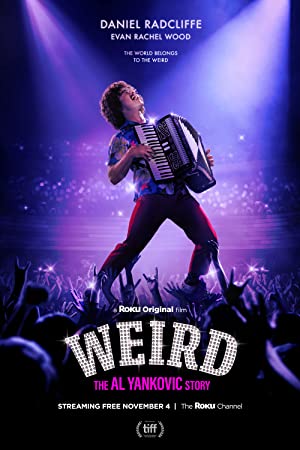 Weird: The Al Yankovic Story (2022)