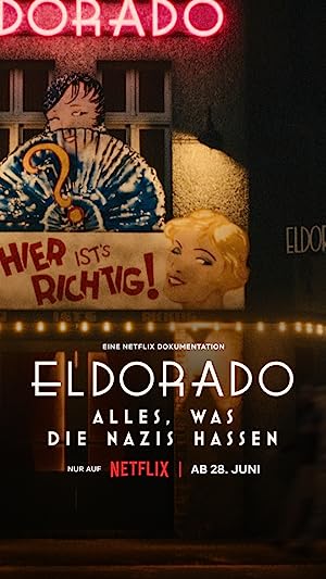 Eldorado: Everything the Nazis Hate (2023)