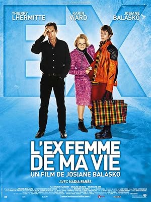 L'ex-femme de ma vie (2005)