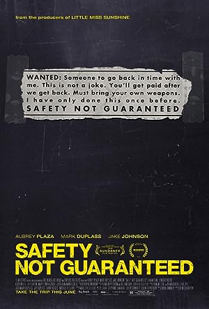 Safety Not Guaranteed (2012)