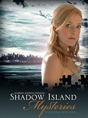 Shadow Island Mysteries: Wedding for One (2010)