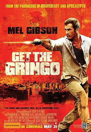 Get the Gringo (2012)