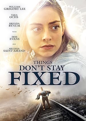 Things Don't Stay Fixed (2021)