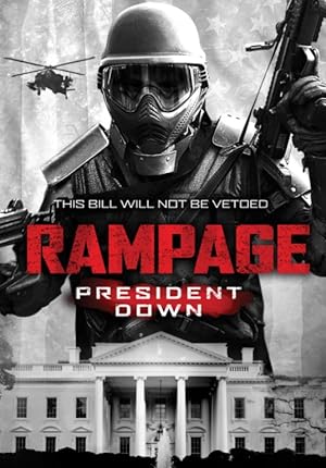 Rampage: President Down (2016)