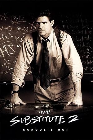 The Substitute 2: School's Out (1998)