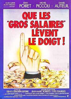 Que les gros salaires l�vent le doigt! (1982)