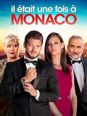 Il �tait une fois � Monaco (2020)