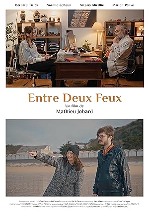 Entre Deux Feux (2022)