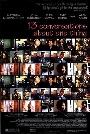 Thirteen Conversations About One Thing (2002)