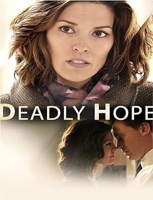 Deadly Hope (2012)