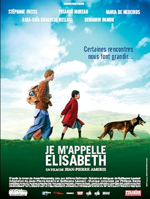 Je m'appelle Elisabeth (2006)