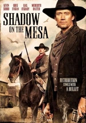 Shadow on the Mesa (2013)