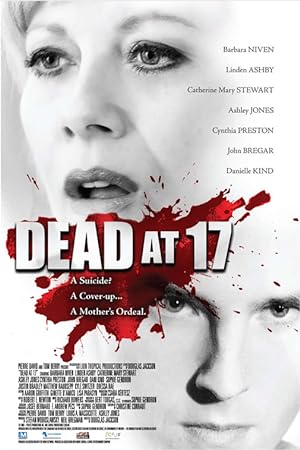 Dead at 17 (2008)