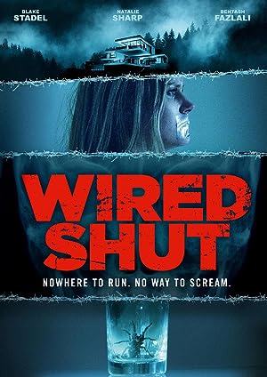 Wired Shut (2021)