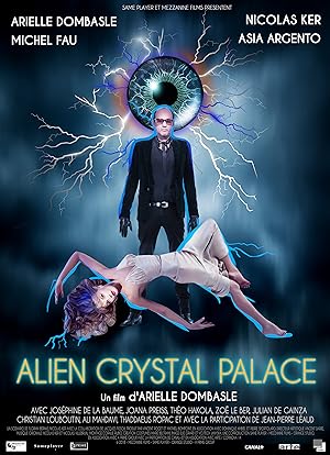 Alien Crystal Palace (2019)