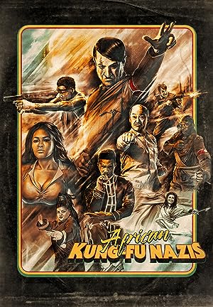 African Kung-Fu Nazis (2021)