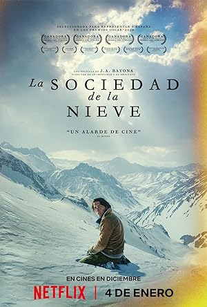 Society of the Snow (2023) - Orginal title: (La sociedad de la nieve)