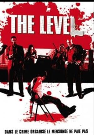 The Level (2008)