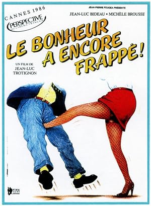 Le bonheur a encore frapp� (1986)