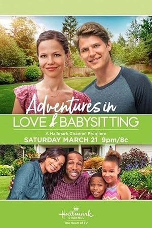 Adventures in Love & Babysitting (2015)