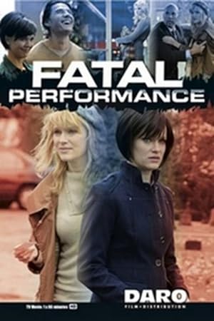 Fatal Performance (2014)