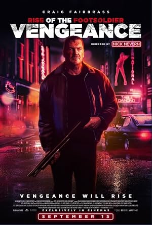 Rise of the Footsoldier: Vengeance (2023)