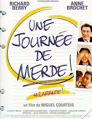 Une journ�e de merde! (1999)