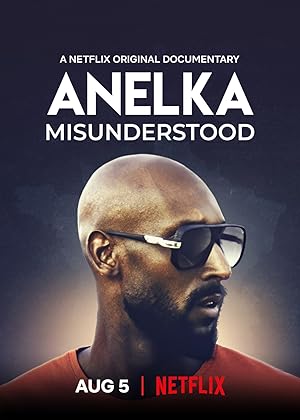 Anelka: Misunderstood (2020)