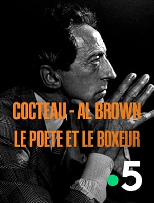 Cocteau - Al Brown: le po�te et le boxeur (2020)