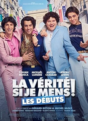 La v�rit� si je mens! Les d�buts (2019)