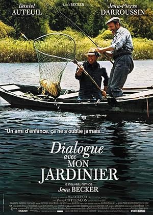 Dialogue avec mon jardinier (2007)