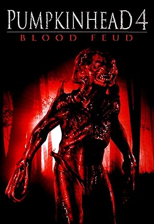 Pumpkinhead 4: Blood Feud (2007)