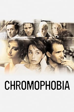 Chromophobia (2006)