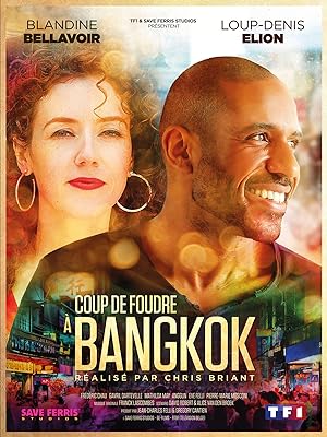 Coup de foudre � Bangkok (2020)