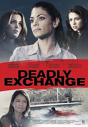 Deadly Exchange (2017)