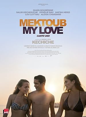 Mektoub, My Love: Canto Uno (2018)