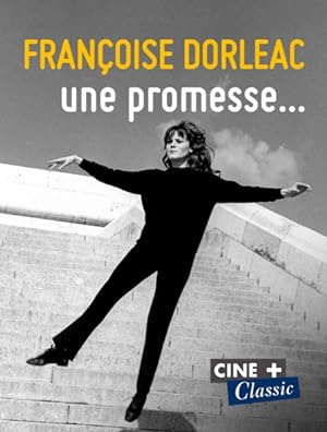 Fran�oise Dorl�ac, une promesse (2018)